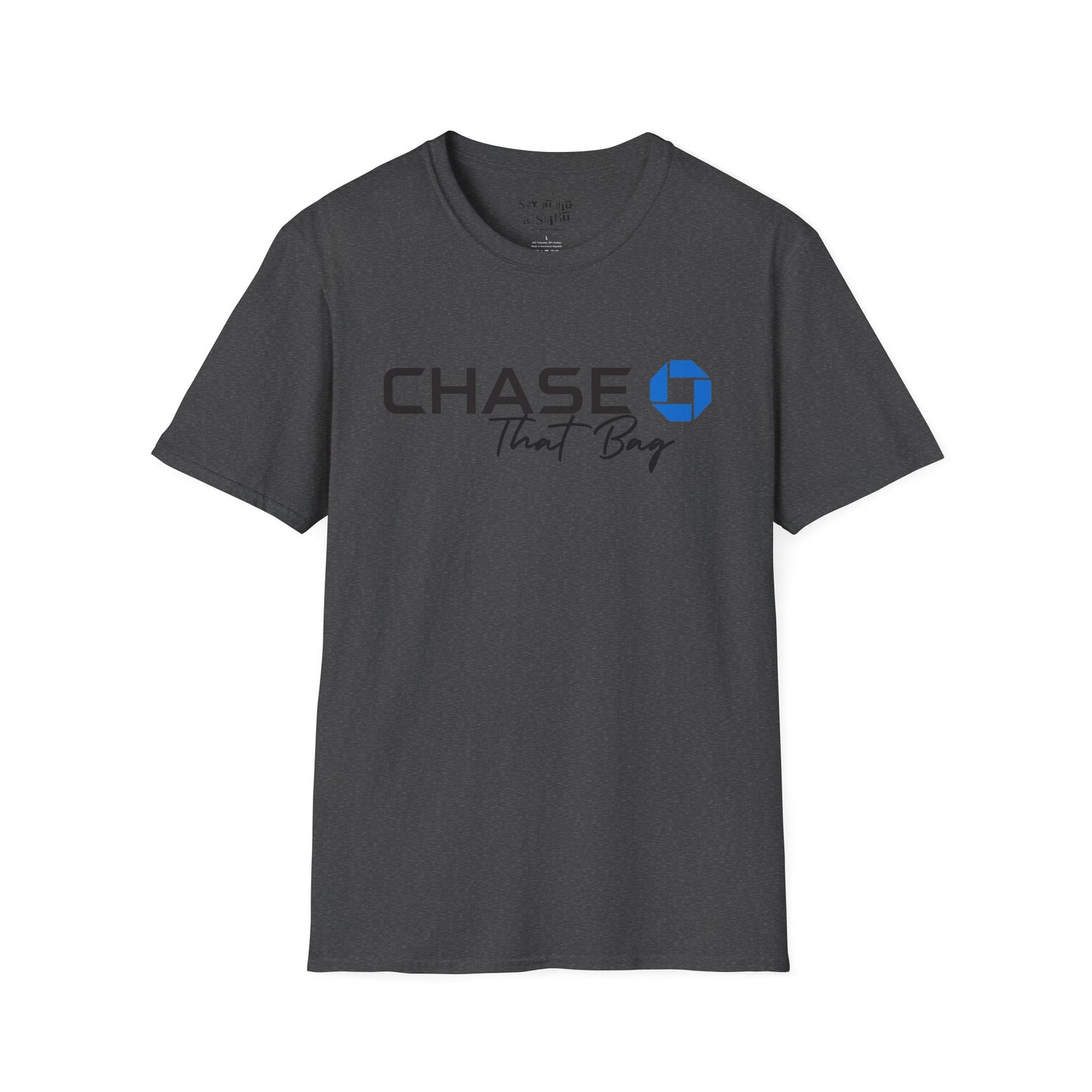 Get That Bag Tee Shirt