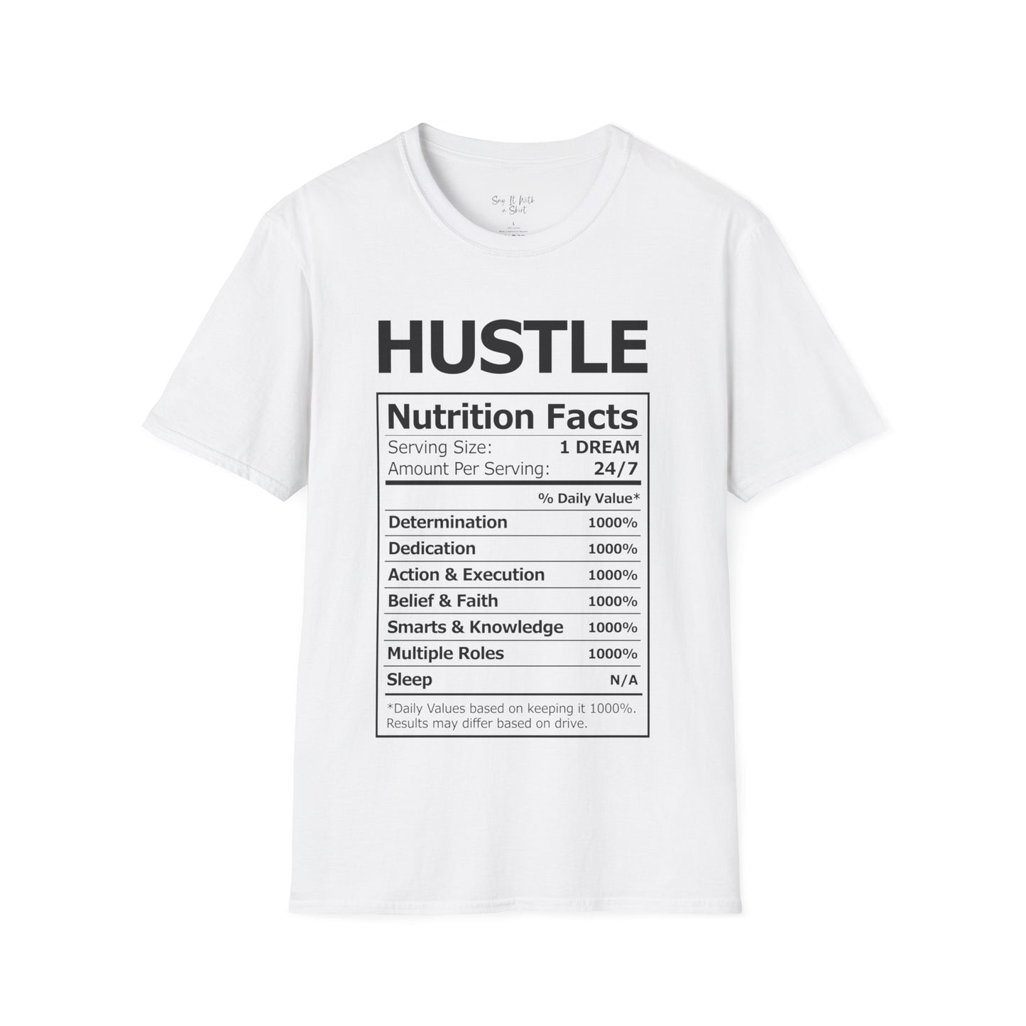 Hustle Nutrition Facts Tee Shirt