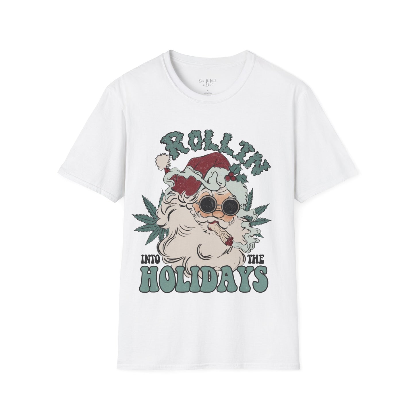 Rollin’ Into the Holidays Santa Tee Shirt