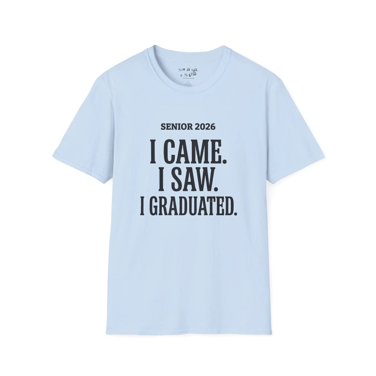 Senior 2026 Graduation Tee Shirt Printify