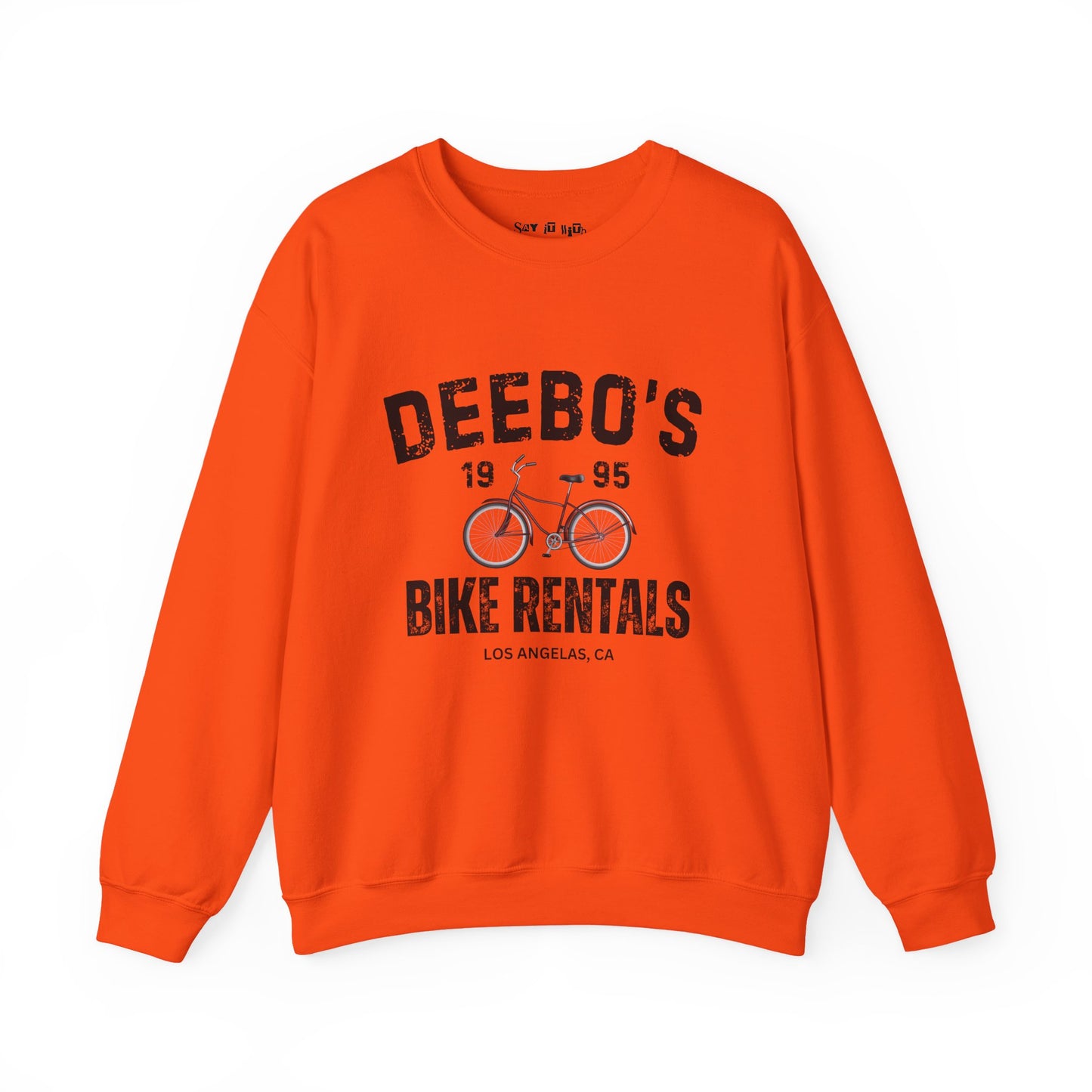 Deebo’s Bike Rentals Sweatshirt
