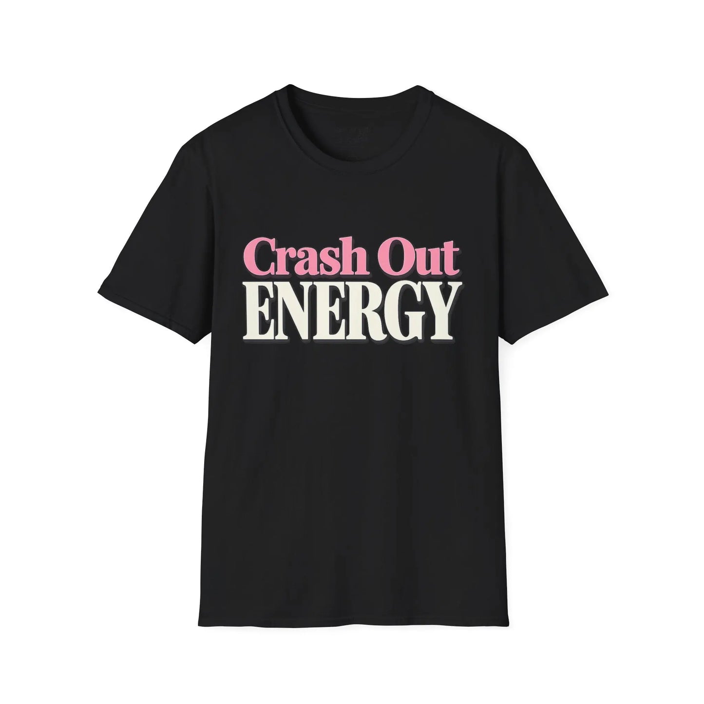 Crash Out Energy Tee Shirt Printify
