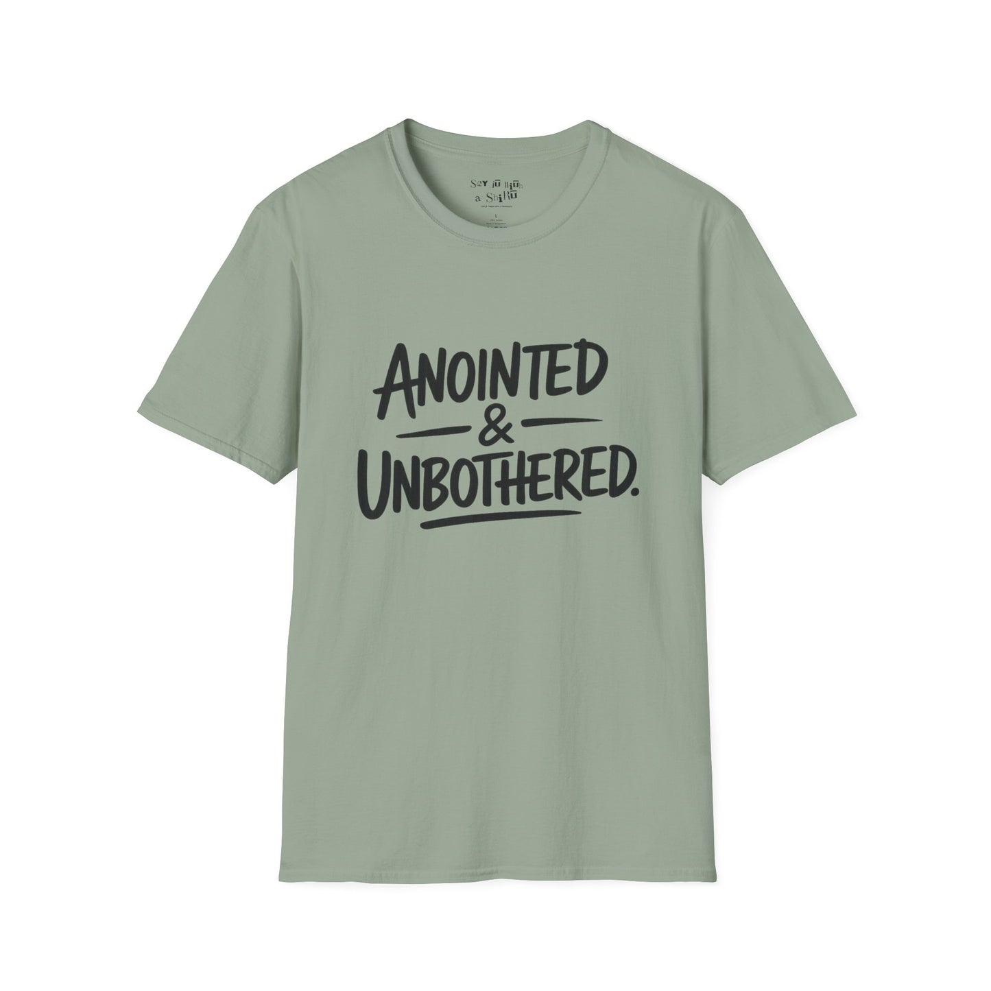 Anointed and Unbothered Tee Shirt
