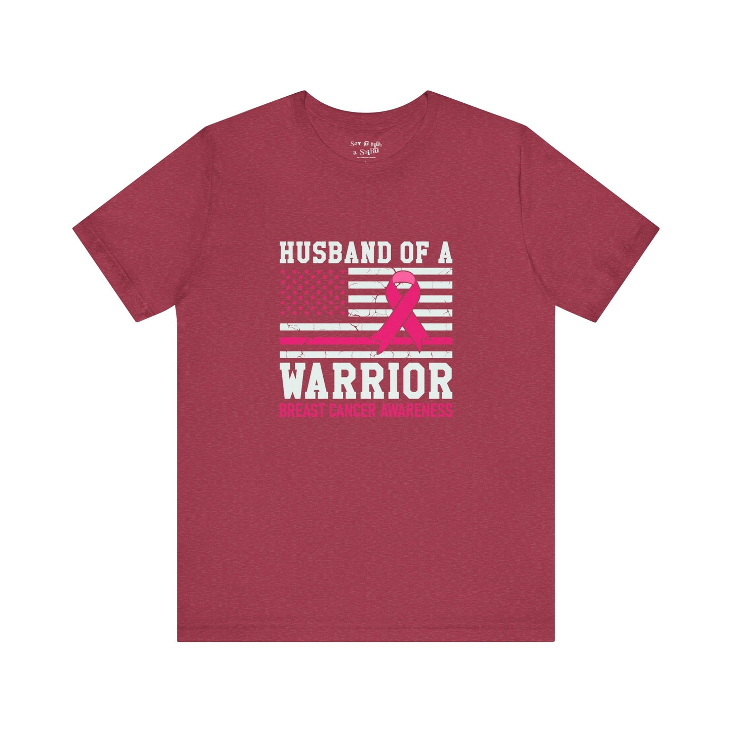 Husband Of A breast Cancer Warrior Tee Shirt, Breast Cancer Survivor