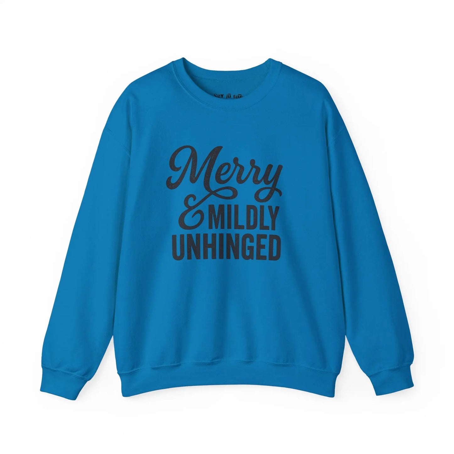 Merry & Mildly Unhinged Christmas Sweater Printify