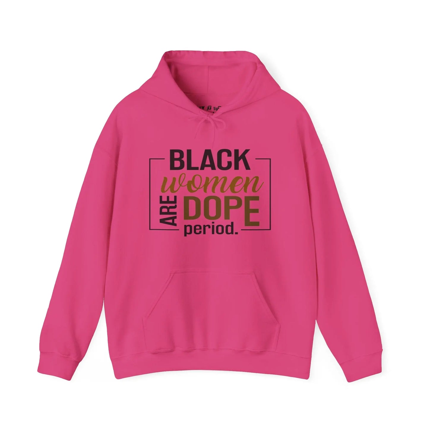 Black Women Are Dope Hoodie Printify