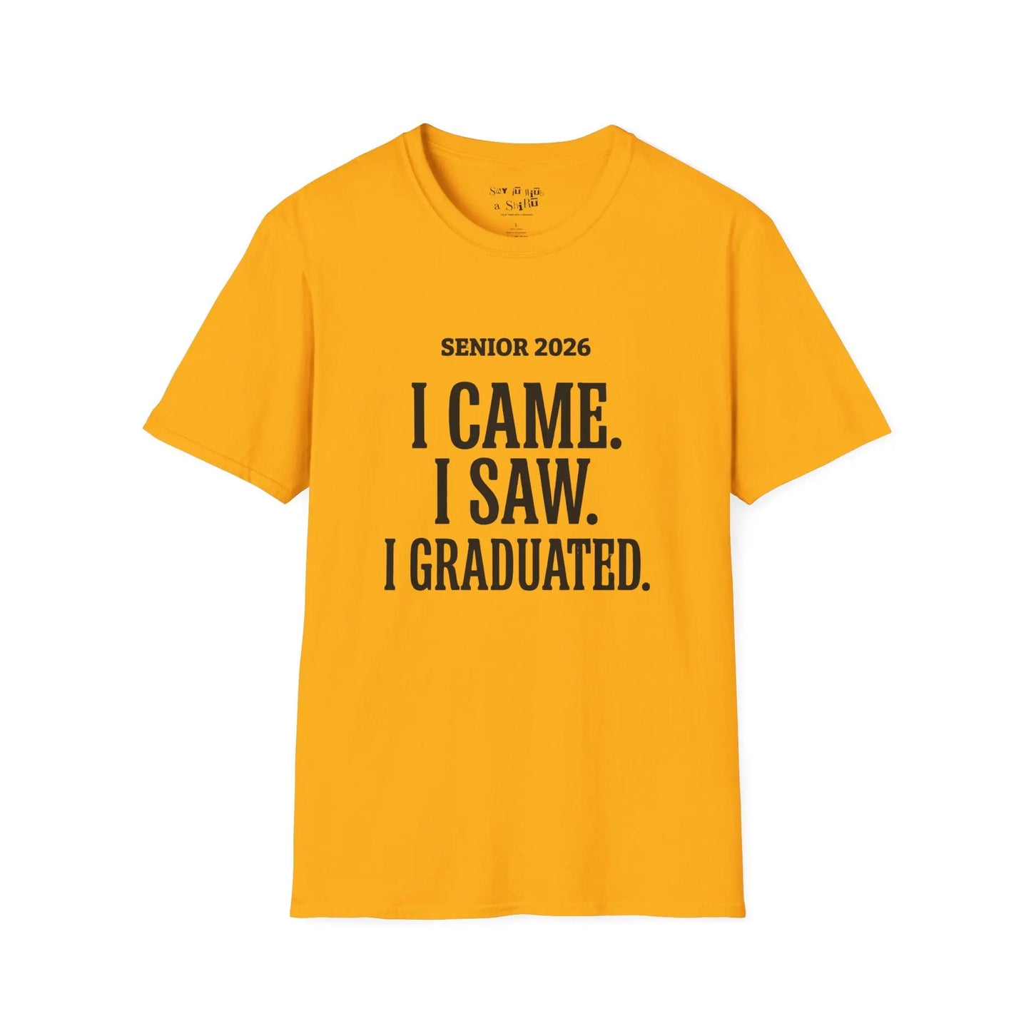 Senior 2026 Graduation Tee Shirt Printify