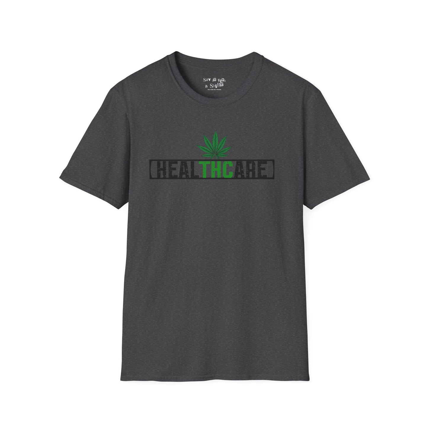 HEALTHCARE Tee Shirt