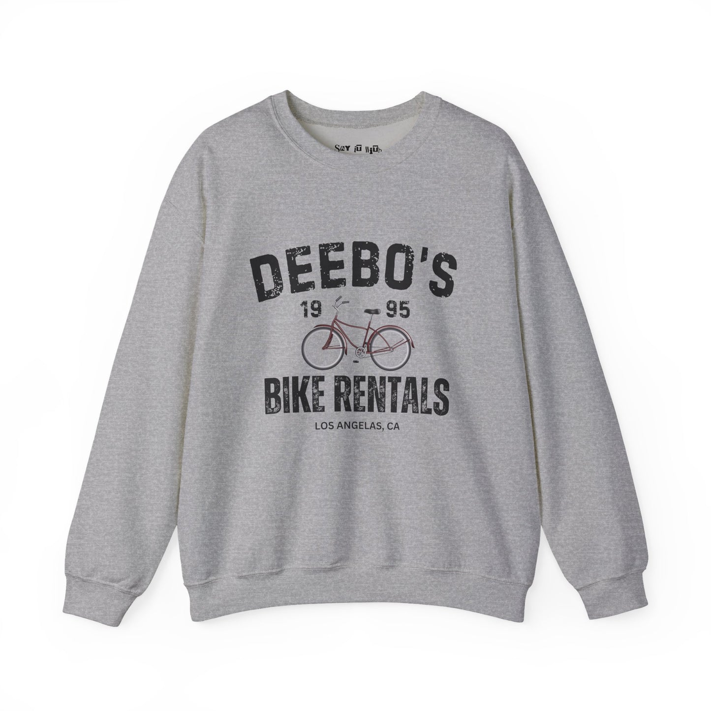 Deebo’s Bike Rentals Sweatshirt