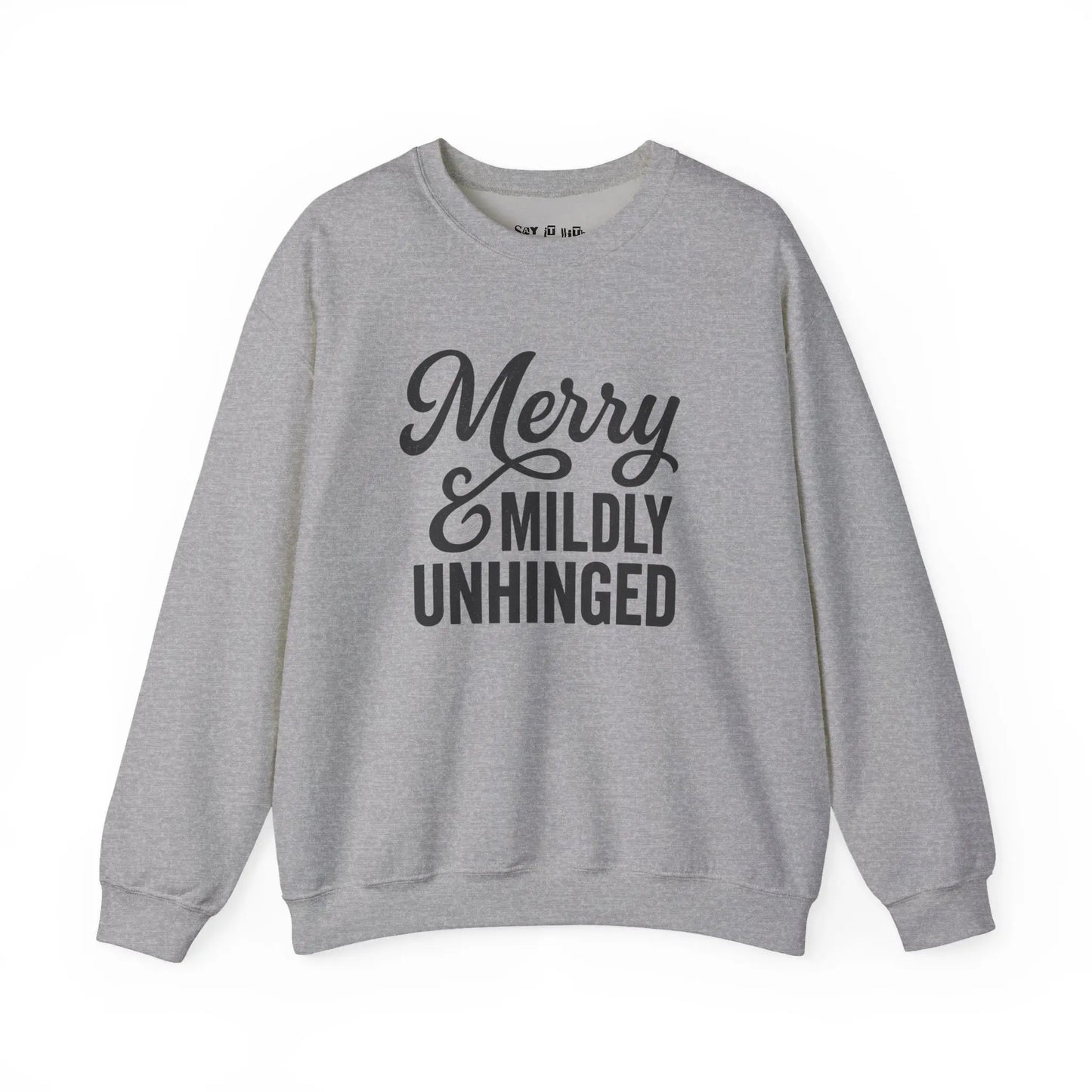 Merry & Mildly Unhinged Christmas Sweater Printify