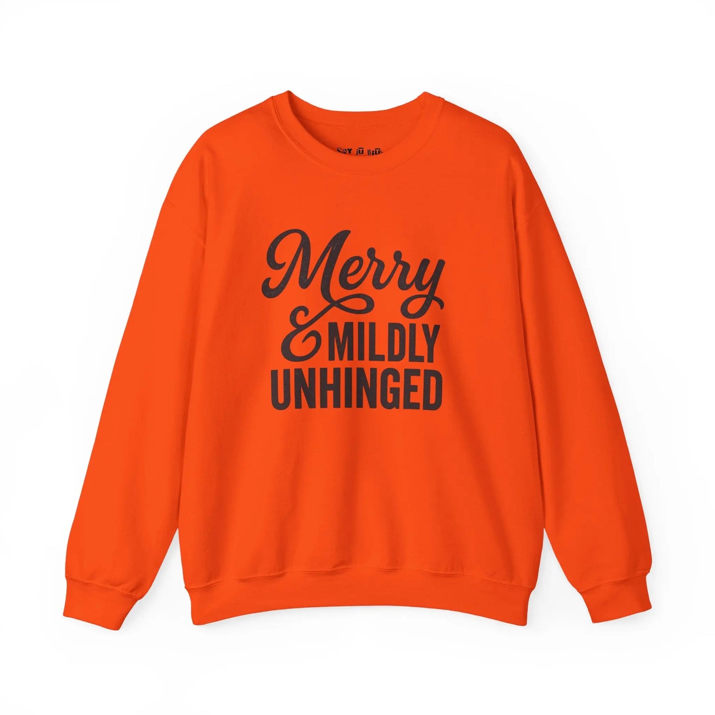 Merry & Mildly Unhinged Christmas Sweater Printify