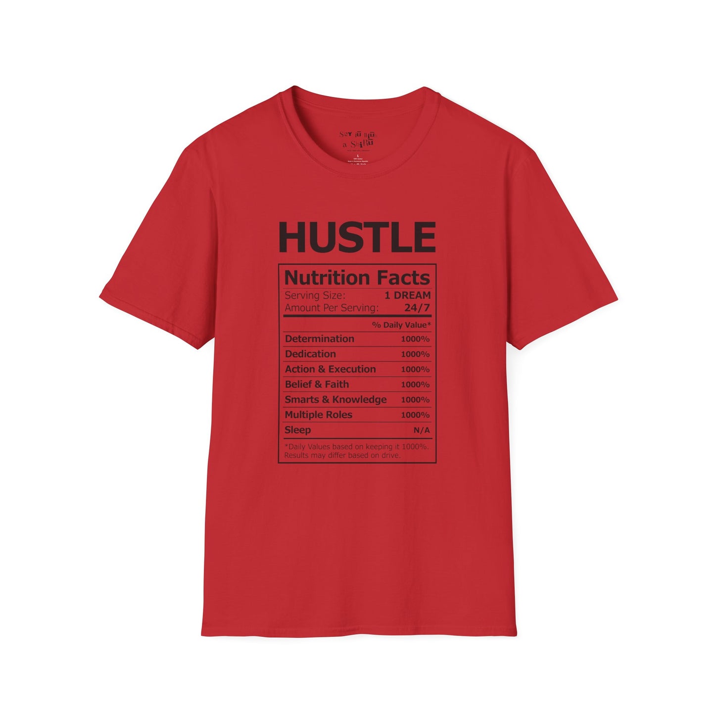 Hustle Nutrition Facts Tee Shirt