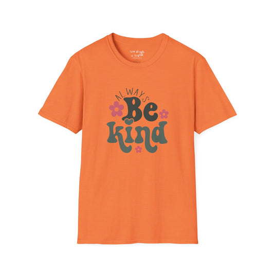 Always Be Kind Tee Shirt