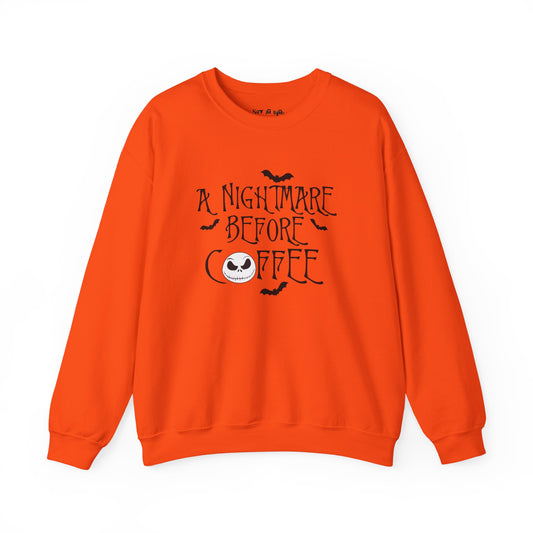 A Nightmare Before Coffee Sweatshirt