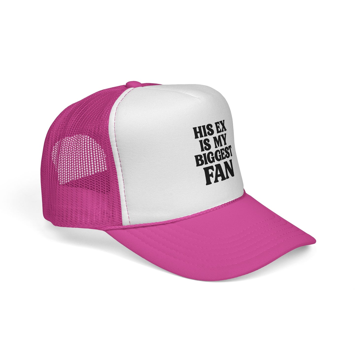 His Ex Is My Biggest Fan – Petty Trucker Hat