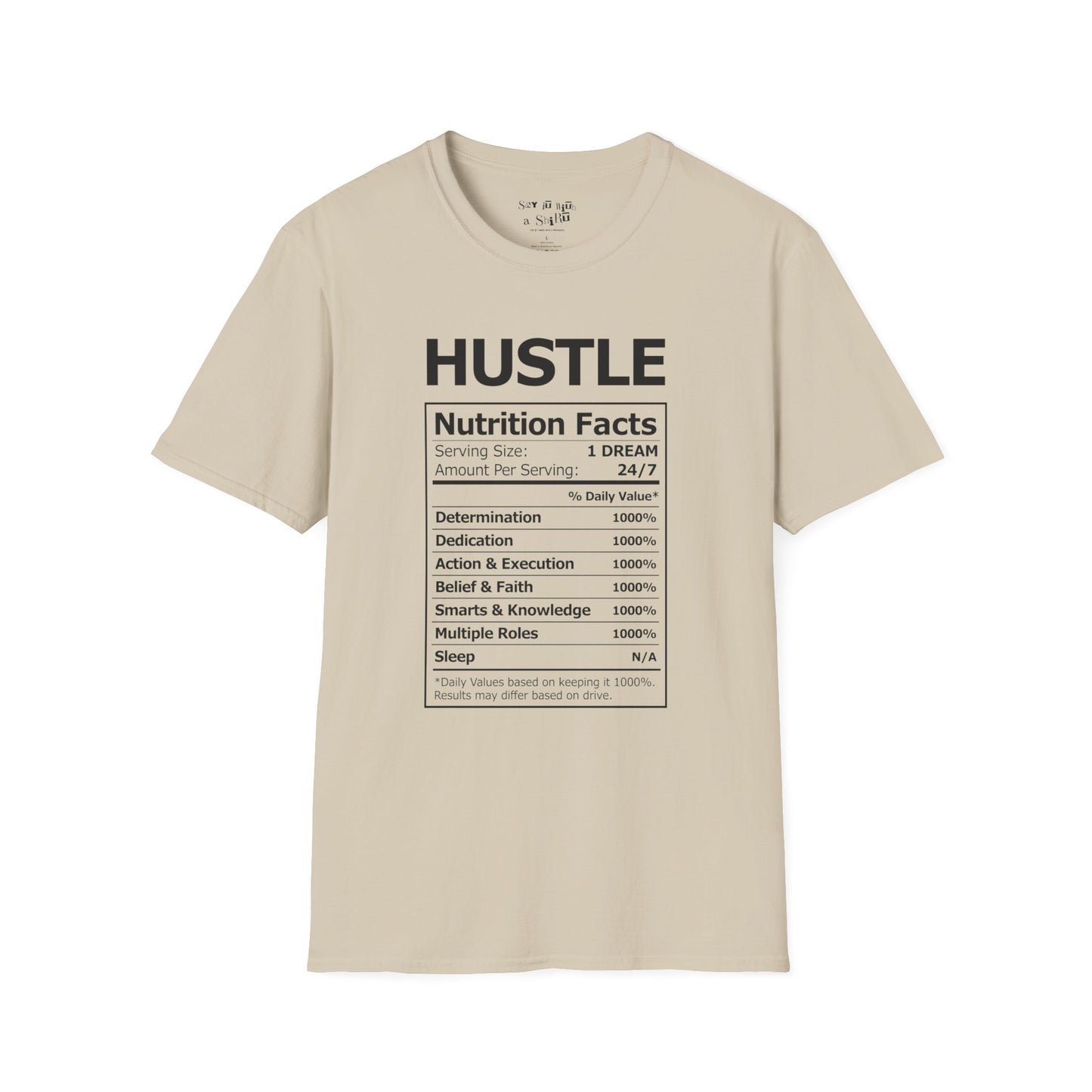 Hustle Nutrition Facts Tee Shirt