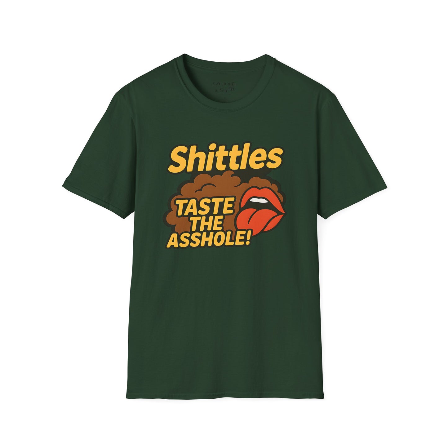 Shittles Taste the Asshole Tee