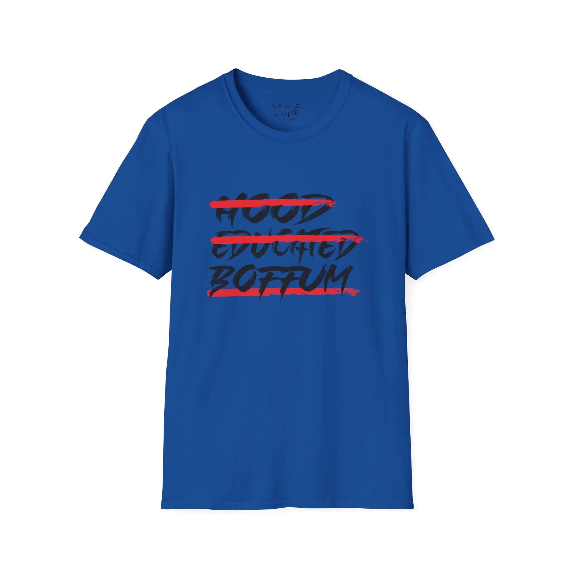Good Educated Boffum Tee Shirt Printify