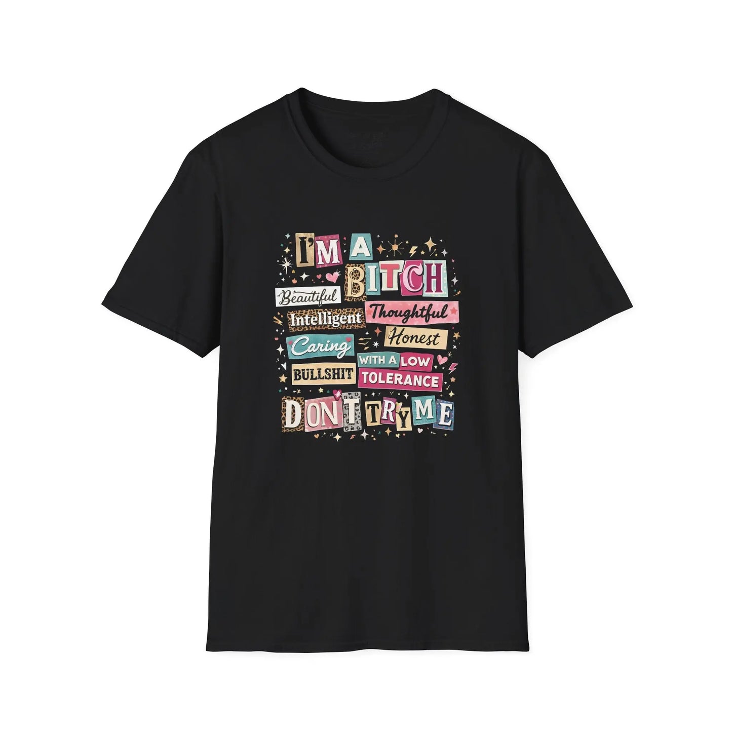 I’m a B*tch but Honest Tee Shirt Printify