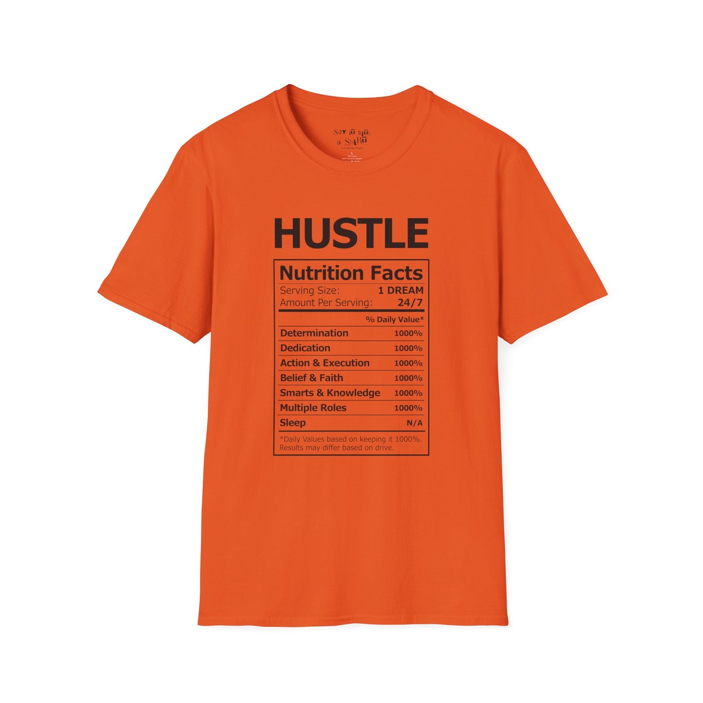Hustle Nutrition Facts Tee Shirt