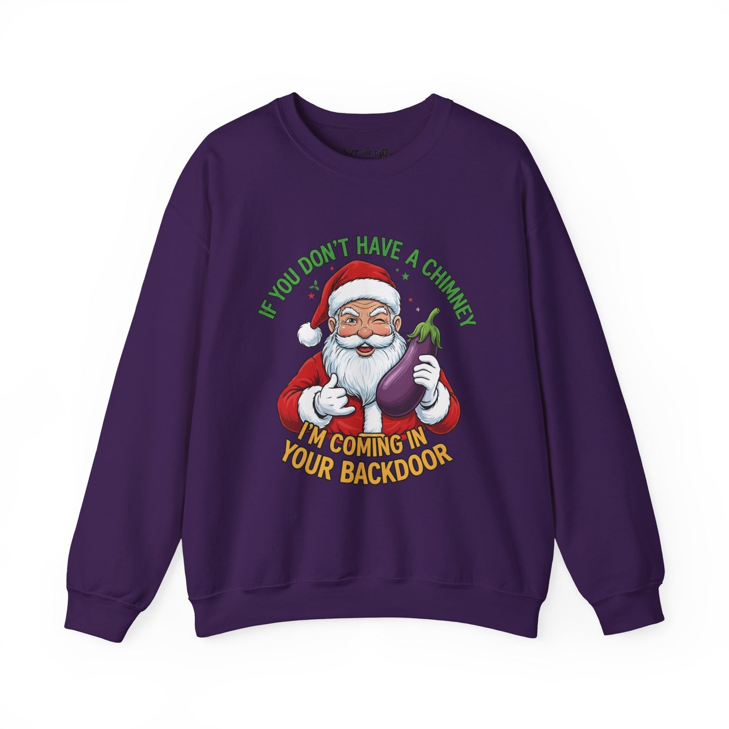 Funny Santa “No Chimney” Sweatshirt