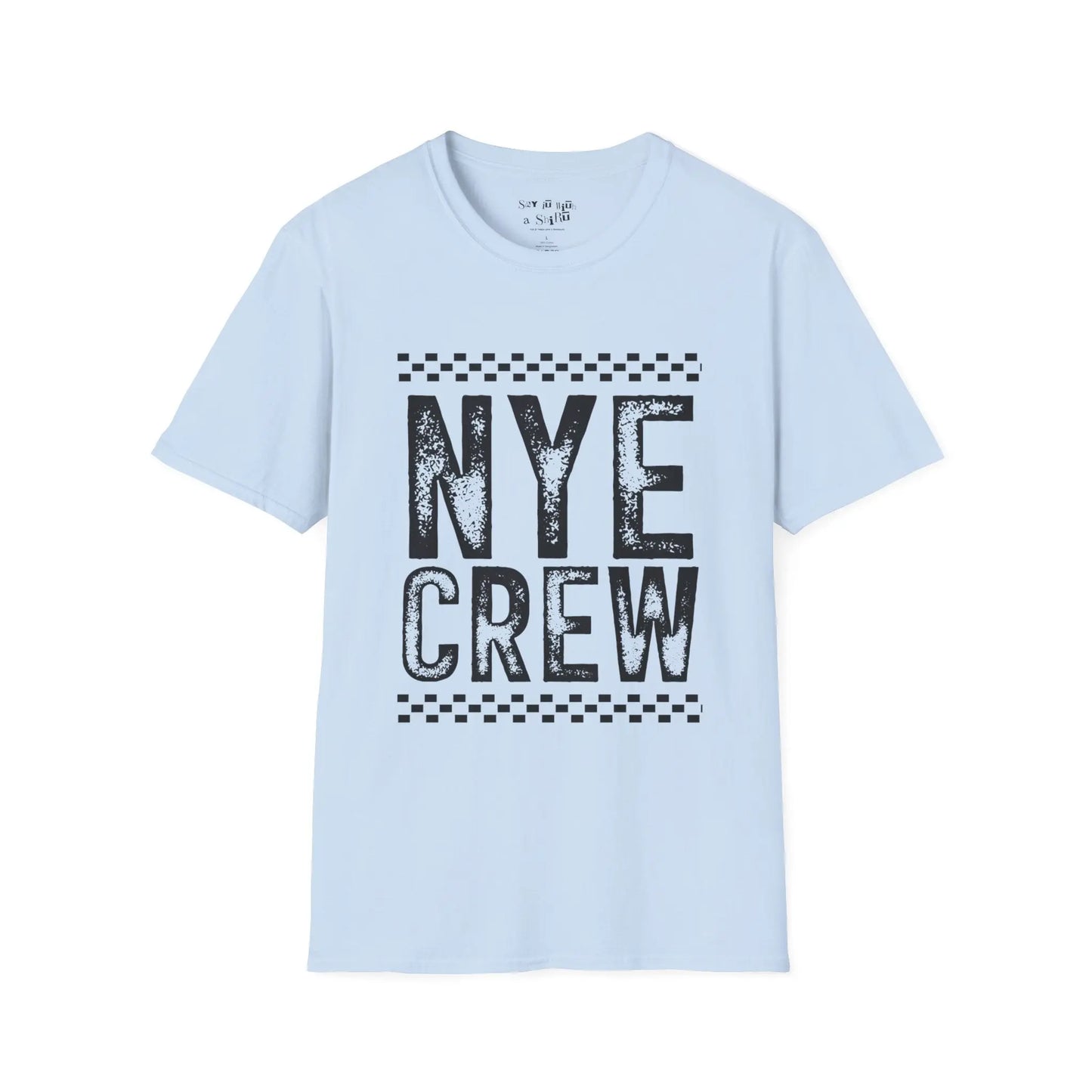 NYE Crew Tee Shirt Printify