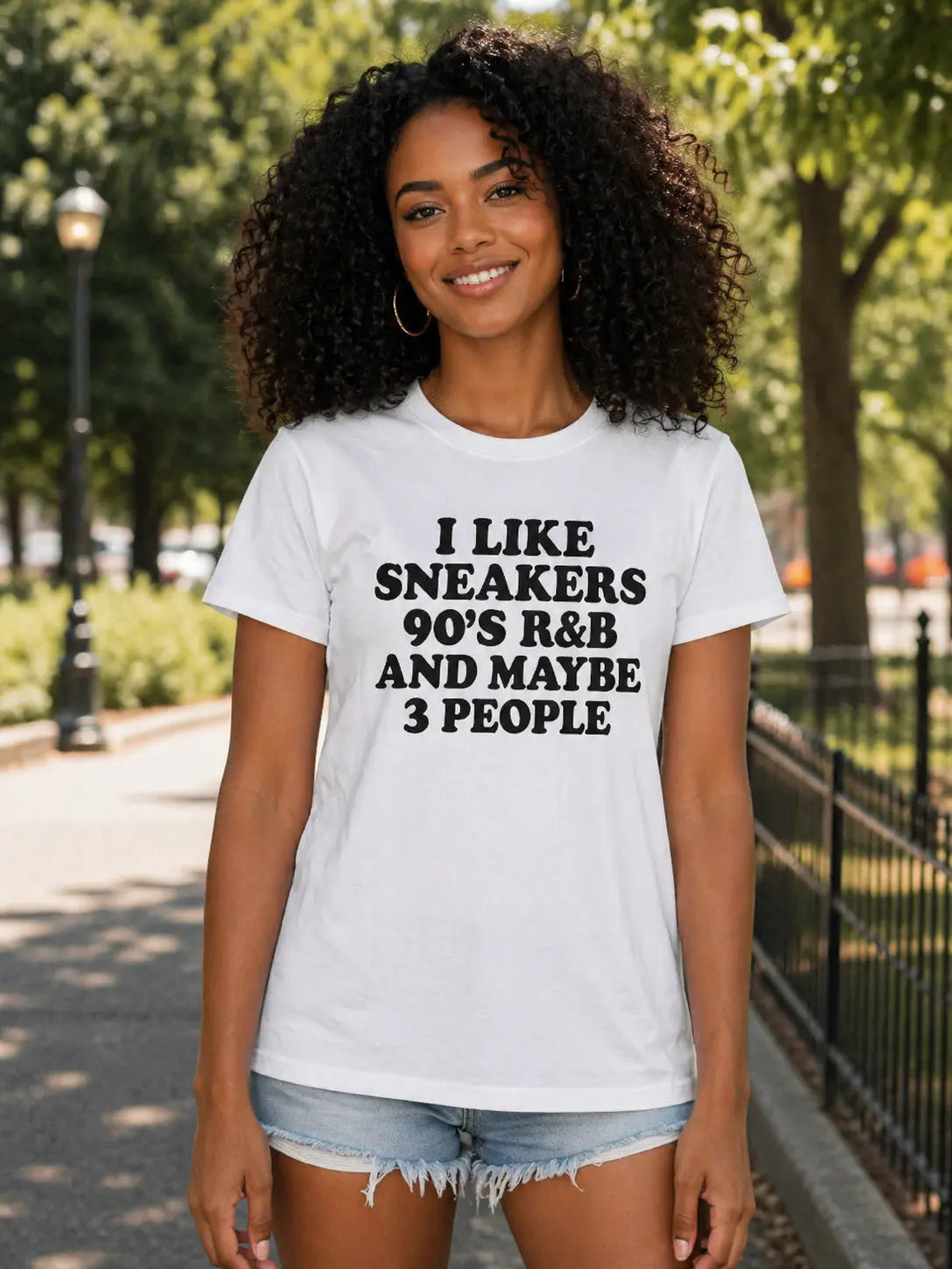 I Like Sneakers, 90’s R&B and Maybe 3 People Tee Shirt Printify