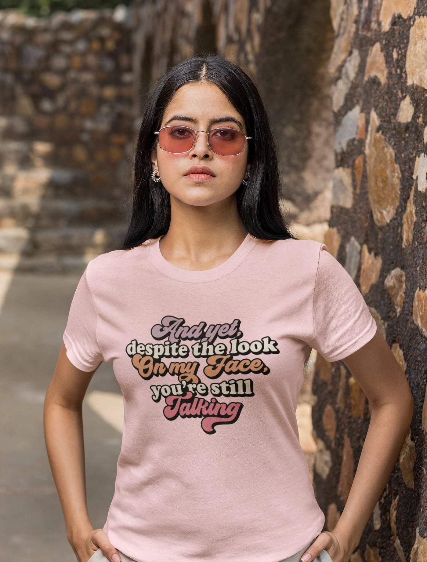 And Despite the Look on my Face your Still Talking Tee Shirt